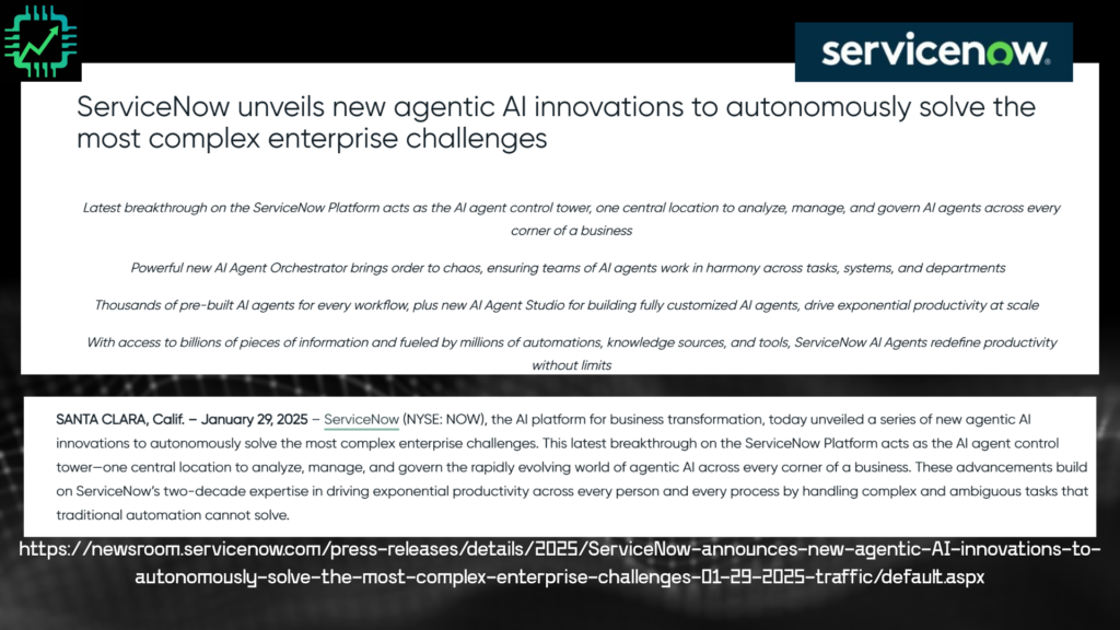 ServiceNow's announcement of new agentic AI products in January 2025.